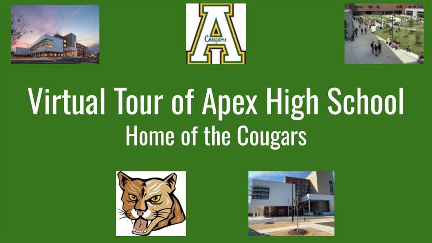 Virtual Tour of Apex High School- Home of the Cougars